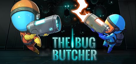 The Bug Butcher
