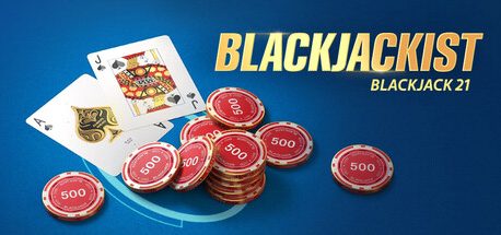 Blackjack 21: Blackjackist