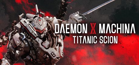 Daemon X Machina: Titanic Scion