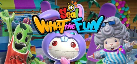 Seal: WHAT the FUN