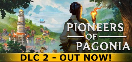 Pioneers of Pagonia