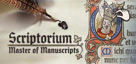 Scriptorium: Master of Manuscripts