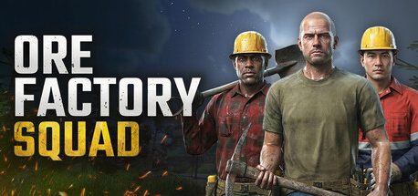 Ore Factory Squad ⛏️