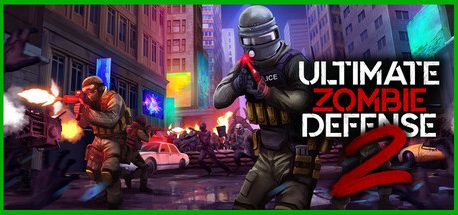 Ultimate Zombie Defense 2
