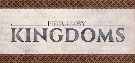 Field of Glory: Kingdoms