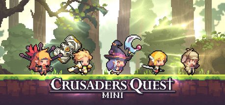 Crusaders Quest : Mini
