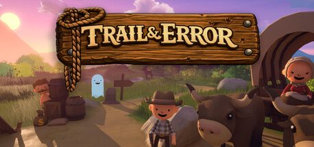 Trail & Error