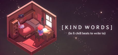 Kind Words (lo fi chill beats to write to)