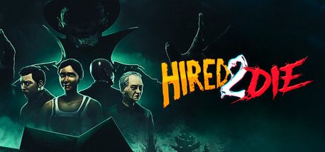 Hired 2 Die