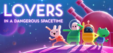 Lovers in a Dangerous Spacetime