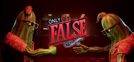 Only False