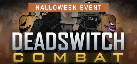 Deadswitch Combat