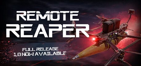 Remote Reaper: FPV Combat Drone Simulator