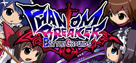 Phantom Breaker: Battle Grounds Classic
