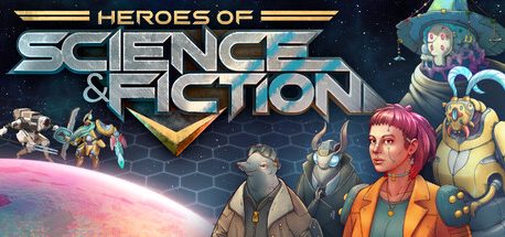 Heroes of Science and Fiction