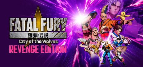 FATAL FURY: City of the Wolves