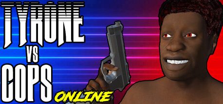 TYRONE vs COPS