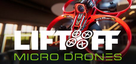 Liftoff®: Micro Drones
