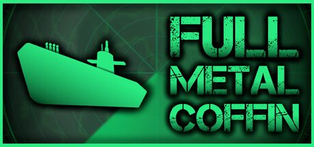 FULL METAL COFFIN