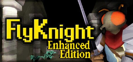 FlyKnight Enhanced Edition