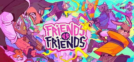 Friends vs Friends