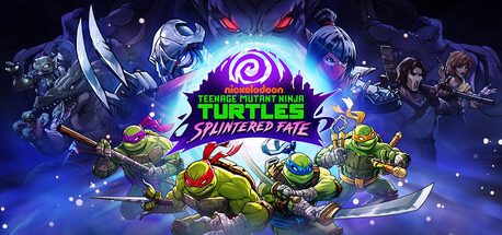 Teenage Mutant Ninja Turtles: Splintered Fate